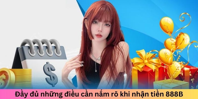 Đầy đủ những điều cần nắm rõ khi nhận tiền 