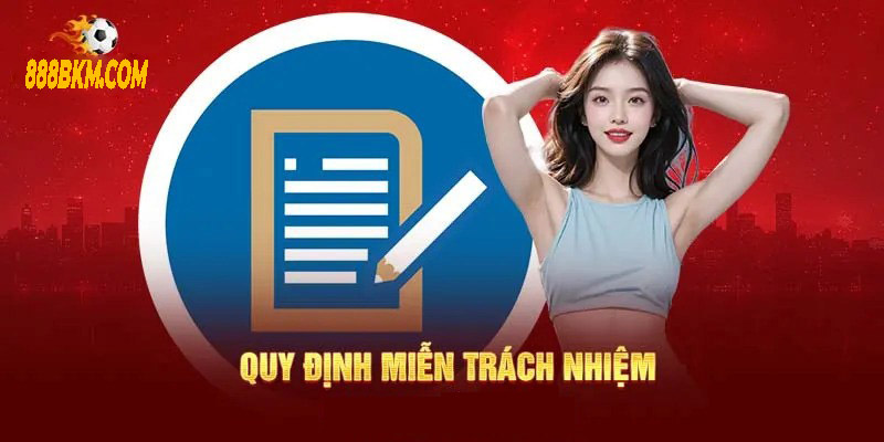 Trách nhiệm của người chơi đối với điều khoản miễn trừ trách nhiệm tại nhà cái 888B